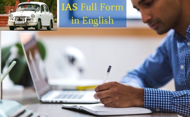 IAS full form in english
